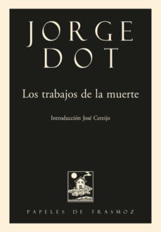 los trabajos de la muerte-jorge dot-9788412253573