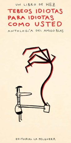 tebeos idiotas para idiotas como usted-9788412261073