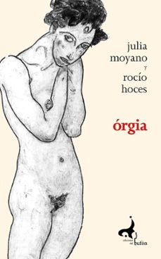 orgia-julia moyano-9788412332773