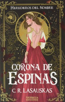 corona de espinas (herederos del nombre)-c.r. lasauskas-9788412357073