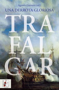 trafalgar. una derrota gloriosa-9788412658873