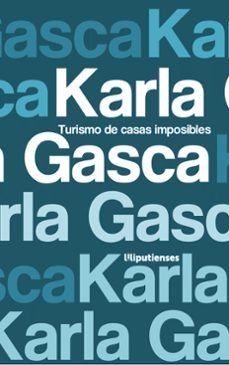 turismo de casas imposibles-karla gasca-9788412688573