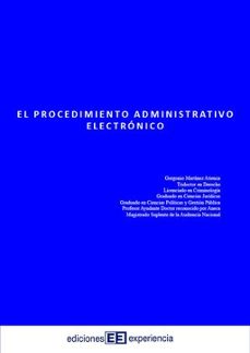 el procedimineto administrativo electronico (ebook)-gorgonio martinez atienza-9788412700473