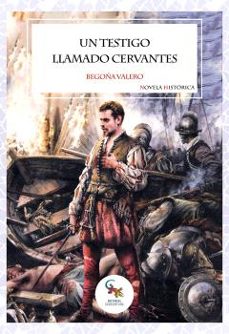 un testigo llamado cervantes-9788412751673
