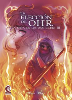 la eleccion de ohr-maria rg-9788412752373