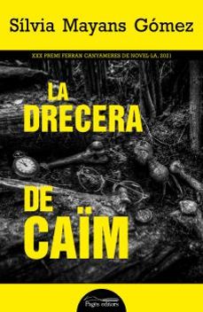 la drecera de caim-silvia mayans gomez-9788413033273
