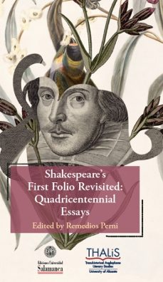 shakespeares first folio revisited: quadricentennial essays-9788413118673