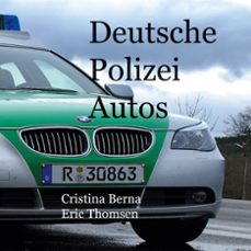 deutsche polizeiautos-cristina berna-9788413267173