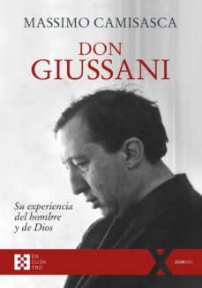 don giussani, su experiencia del hombre y de dios (ebook)-massimo camisasca-9788413394473