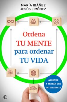 ordena tu mente para ordenar tu vida-9788413842073