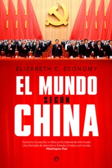 el mundo segun china-elizabeht c. economy-9788413845173