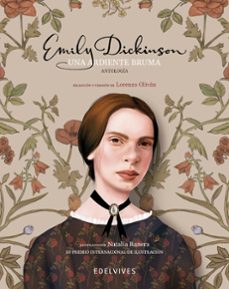 una ardiente bruma-emily dickinson-lorenzo olivan-9788414041673