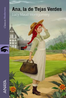 ana, la de tejas verdes (clasicos modernos)-lucy maud montgomery-9788414337073