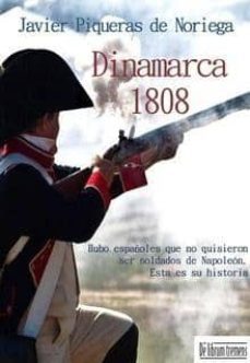 dinamarca 1808-javier piqueras de noriega-9788415074373
