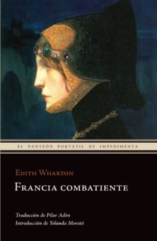 francia combatiente (ebook)-edith wharton-9788415130673