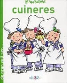 les tres bessones cuineres (de gran vull ser...)-9788415187073