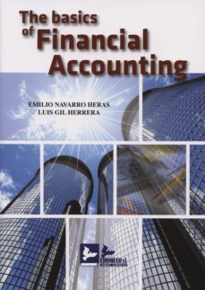 the basics of financial accounting-emilio navarro heras-9788415276173