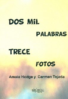 dos mil palabras. trece fotos-amaia hodge-9788415924173