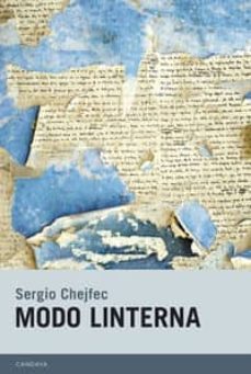 modo linterna-sergio chejfec-9788415934073