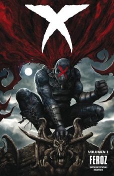 x vol. 1: feroz-eric nguyen-duane swierczynski-9788416074273