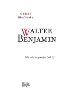 obras.libro v, vol.2-walter benjamin-9788416160273