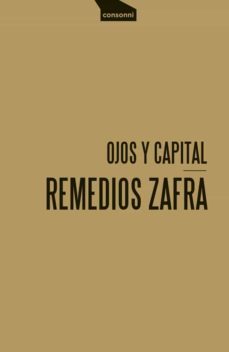 ojos y capital-remedios zafra-9788416205073