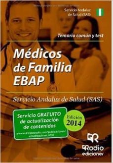 médico de familia ebap del sas. temario común y test.-9788416232673