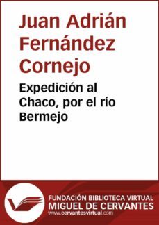 expedicion al chaco, por el rio bermejo (ebook)-9788416369973