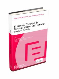el libro del concejal de personal y recursos humanos cuestiones clave-9788416378173