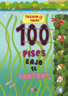 100 pisos bajo el pantano-9788416427673
