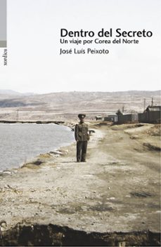 dentro del secreto-jose luis peixoto-9788416461073