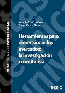 herramientas para dimensionar los mercados: la investigacion cuantitativa (ebook)-9788416462773