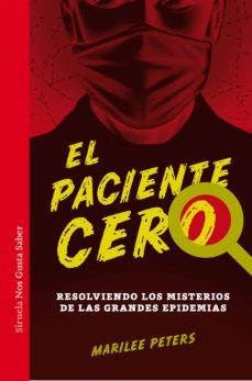 el paciente cero-marilee peters-9788416465873