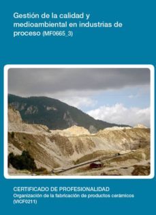 gestion de la calidad y medioambiental en industrias de procesos (mf0665_3)-9788416492473
