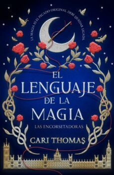 el lenguaje de la magia-cari thomas-9788416517473