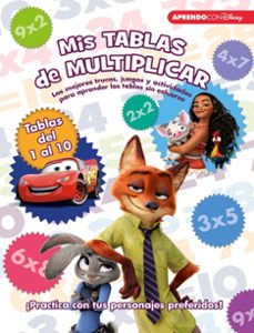 mis tablas de multiplicar (libro educativo disney con actividades )-9788416548873