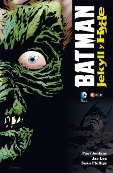 batman: jekyll y hyde-paul jenkins-9788416581573