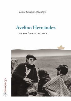 avelino hernandez desde soria al mar-teresa ordinas montojo-9788416610273