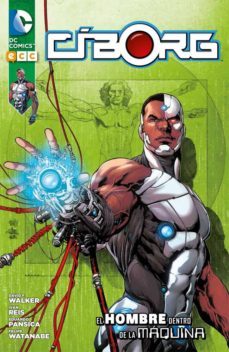 ciborg: el hombre dentro de la maquina-david f. walker-9788416660773