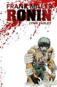 ronin (edicion deluxe)-frank miller-9788416711673