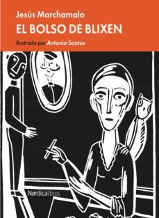 el bolso de blixen (ebook)-jesus marchamalo-9788416830473