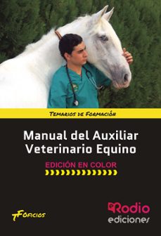 manual del auxiliar veterinario equino (edicion en color)-maria del carme gonzalez fernandez-9788416963973