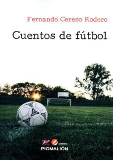 cuentos de futbol-fernando cerezo rodero-9788417043773