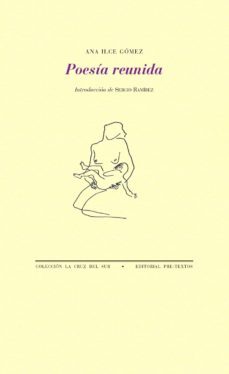 poesia reunida-ana ilce gomez-9788417143473