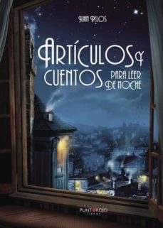 articulos y cuentos para leer de noche (ebook)-juan murillo fernandez-9788417205973