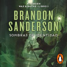 sombras de identidad (wax &amp; wayne 2) (audiolibro)-brandon sanderson-9788417347673