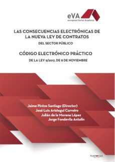 las consecuencias electronicas de la nueva ley de contratos del sector publico-jaime pintos santiago-9788417365073
