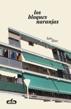 los bloques naranjas (ebook)-luis diaz-9788417417673