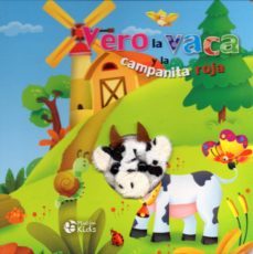 vero la vaca y la campanita roja (titeres)-9788417477073