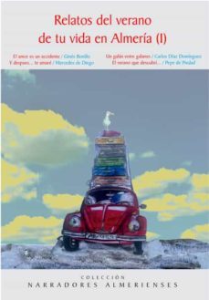 relatos del verano de tu vida en almeria (i)-9788417578473